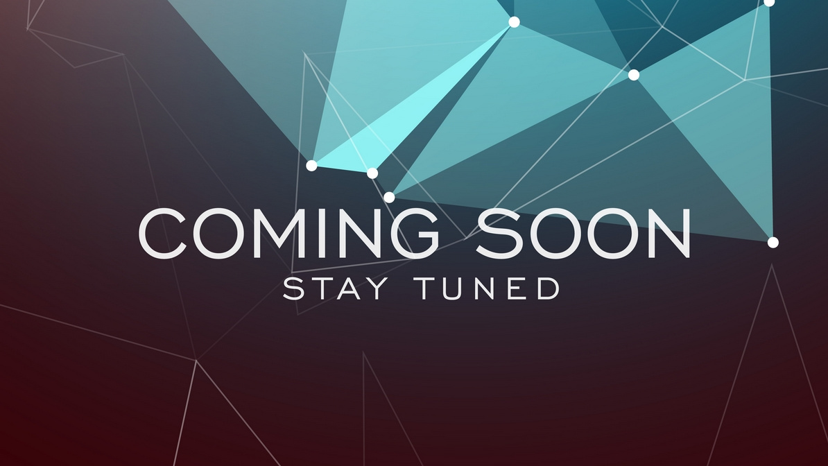 Coming Soon